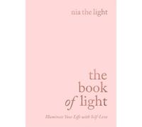 Nia the Light The Book of Light (Tascabile)