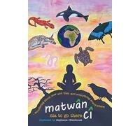 Nia To Go There matwân cî ...wondering about now and then and everyt (Tascabile)
