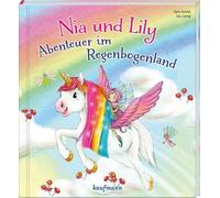 Nia und Lily - Abenteuer im Regenbogenland: Mein Streichel-Bilderbuch mit Mähne auf dem Cover