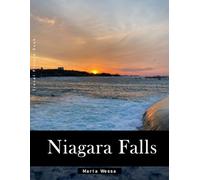 Niagara Falls: A Perfect Coffee Table Picture Book - Travel and Tourism lovers Gift