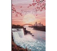 Niagara Falls Travel Journal - Pink Floral Notebook to Write Trip Memories | Cute Souvenir Gift for Girls, Teens, Women & Niagara Lovers | 120 Wide-Ruled Pages, Paperback