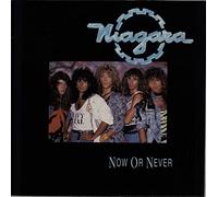 Niagara - Now or never