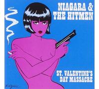 Niagara & The Hitmen - St Valentine's Day Massacre