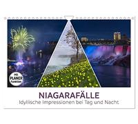 NIAGARAFÄLLE Idyllische Impressionen bei Tag und Nacht (Wandkalender 2026 DIN A4 quer), CALVENDO Monatskalender: Imposante und klassische Ansichten