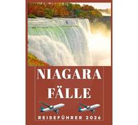 Niagarafälle REISEFÜHRER 2026
