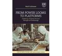 Niall Cullinane From Power Looms to Platforms (Copertina rigida)