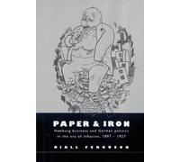 Niall Ferguson Paper and Iron (Tascabile)
