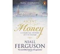 Niall Ferguson The Ascent of Money (Tascabile)