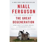 Niall Ferguson The Great Degeneration (Tascabile)