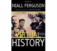 Niall Ferguson Virtual History: Alternatives And Counterfactuals (Tascabile)