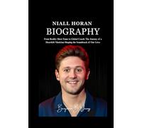NIALL HORAN BIOGRAPHY: From Reality Show Fame to Global Coach: The Journey of a Heartfelt Musician Shaping the Soundtrack of Our Lives