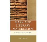 Niall McKay Mark and Literary Materialism (Copertina rigida)