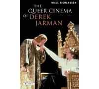 Niall Richardson The Queer Cinema of Derek Jarman (Tascabile)