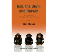 Niall Shanks God, the Devil, and Darwin (Tascabile)