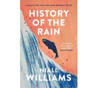 Niall Williams History of the Rain (Tascabile)