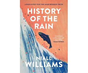 Niall Williams History of the Rain (Tascabile)