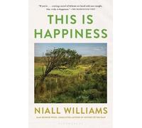 Niall Williams This Is Happiness (Tascabile)