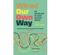 Niamh Garvey Wired Our Own Way (Tascabile)