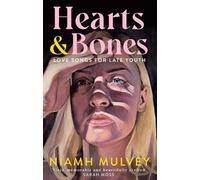 Niamh Mulvey Hearts and Bones (Copertina rigida)