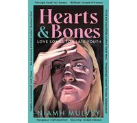 Niamh Mulvey Hearts and Bones (Tascabile)
