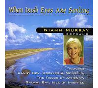 Niamh Murray - When Irish Eyes Are Smiling