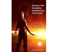 Niara Terela Isley Facing the Shadow, Embracing the Light (Tascabile)