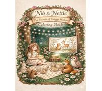 Nib & Nettle: The Secrets of Twiggy Hollow: Coloring Book