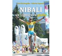 Nibali. Un signore in giallo