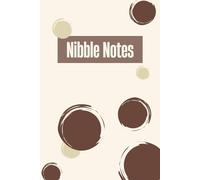 Nibble Notes: 12 Weeks of Thoughtful Eating: Weight loss tracker, reflection journal, food diary, dieting aide, health journey Color: Brown 1
