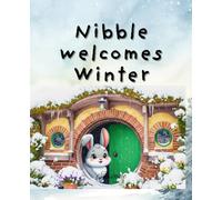 Nibble Welcomes Winter: Ready for winter sleep