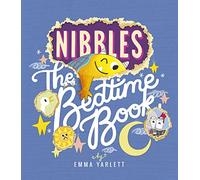 Nibbles: The Bedtime Book: 4