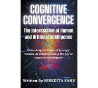 Nibedita Sahu Cognitive Convergence (Tascabile)
