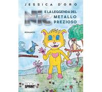 Nic e la leggenda del metallo prezioso
