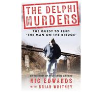 Nic Edwards Brian Whitney The Delphi Murders (Tascabile)