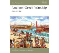 Nic Fields Ancient Greek Warship (Tascabile) New Vanguard
