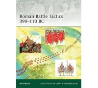 Nic Fields Roman Battle Tactics 390-110 BC (Tascabile) Elite