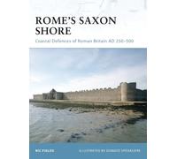 Nic Fields Rome’s Saxon Shore (Tascabile) Fortress