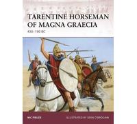 Nic Fields Tarentine Horseman of Magna Graecia (Tascabile) Warrior