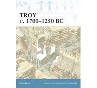 Nic Fields Troy c. 1700-1250 BC (Tascabile) Fortress