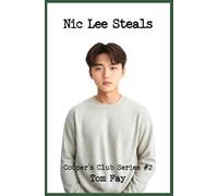 Nic Lee Steals: Cooper's Club Series #2
