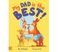 Nic McPickle My Dad is the Best (Copertina rigida)