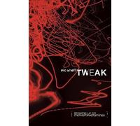Nic Sheff Tweak (Copertina rigida)