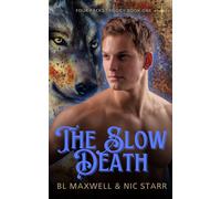 Nic Starr Bl Maxwell The Slow Death (Tascabile) Four Packs Trilogy