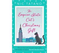 Nic Tatano The Empire State Cat’s Christmas Gift (Tascabile)