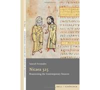 Nicaea 325: Reassessing the Contemporary Sources: 14