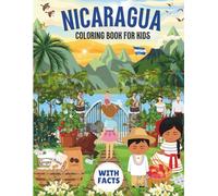 Nicaragua Coloring Book for kids with facts