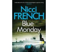 Nicci French Blue Monday (Tascabile) Frieda Klein