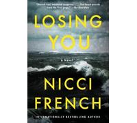 Nicci French Losing You (Tascabile)