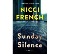 Nicci French Sunday Silence (Tascabile) Frieda Klein Novel