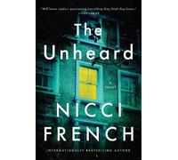 Nicci French The Unheard (Tascabile)